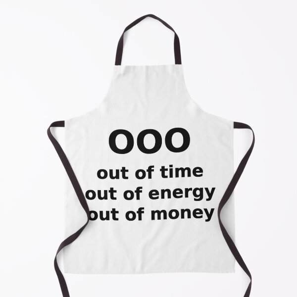 Item preview, OOO Out Of Time Energy Money Funny Tee designed and sold by low battery meme design.