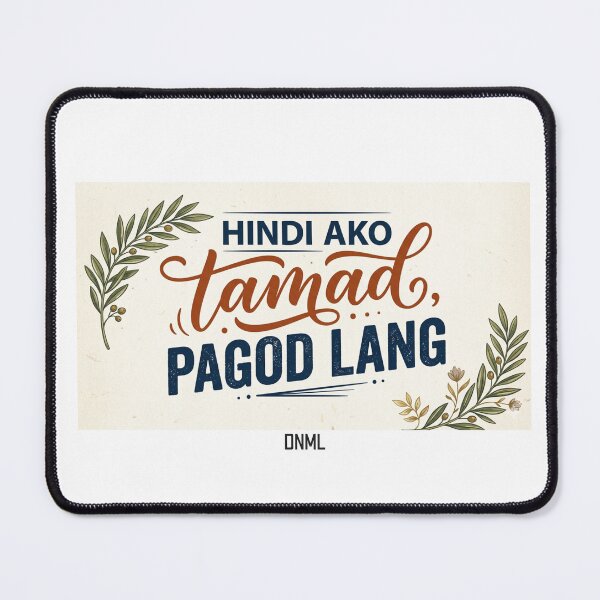 Item preview, Tagalog Funny Quote Hindi Ako Tamad Pagod Lang Filipino Humor designed and sold by D TEE.