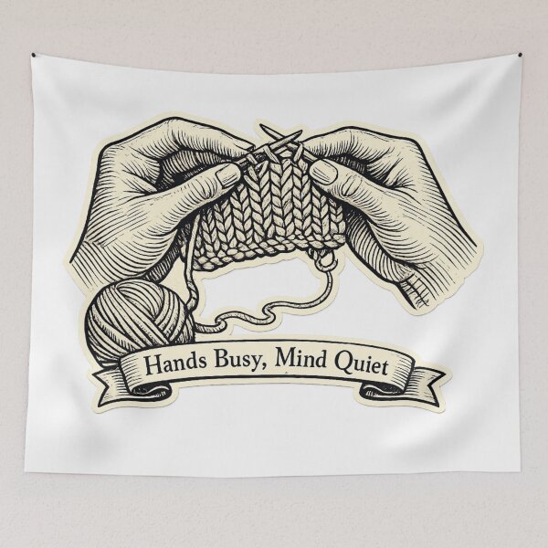 Item preview, Hands Busy, Mind Quiet  designed and sold by Iail Ioa.