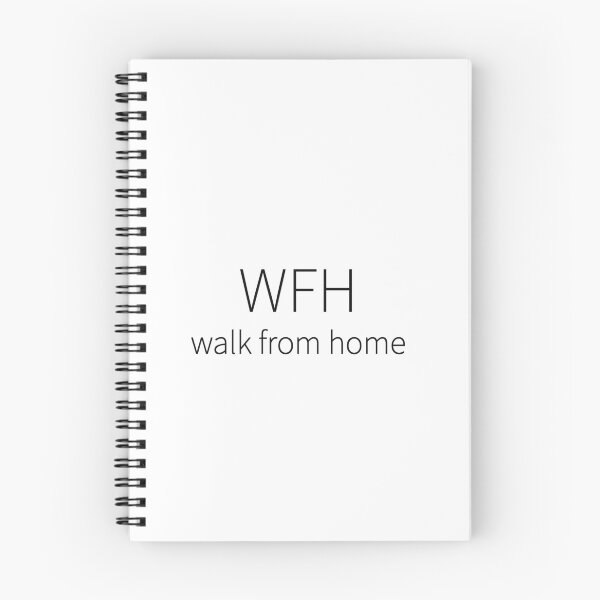 Item preview, WFH Walk From Home Funny Remote Work Tee designed and sold by low battery meme design.