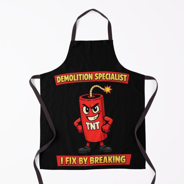 Item preview, Demolition Specialist I Fix By Breaking Funny TNT Design designed and sold by TeeTimeTreasure.