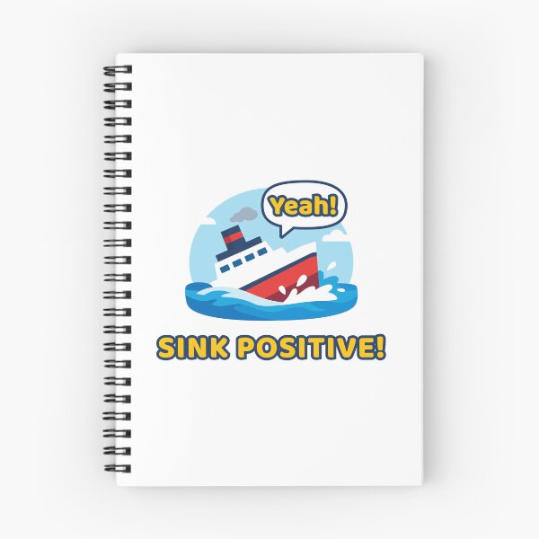 Item preview, Sinking ship: Sink positive! (colorful) designed and sold by WurmWeb.DesignShop.