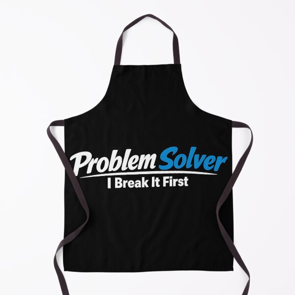Item preview, Problem Solver I Break It First Funny IT Developer Design designed and sold by TeeTimeTreasure.