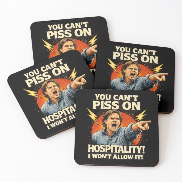 Item preview, You Can’t Piss on Hospitality! (Cult Classic Meltdown) designed and sold by ChickenFund.