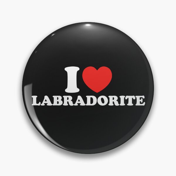 Item preview, I Love Labradorite designed and sold by shitpostee.
