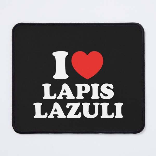 Item preview, I Love Lapis Lazuli designed and sold by shitpostee.