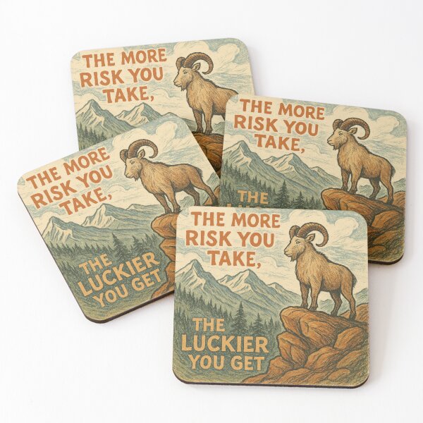 Item preview, The More Risk You Take, The Luckier You Get: Mountain Goat Wildlife Quote designed and sold by ChirpInc.