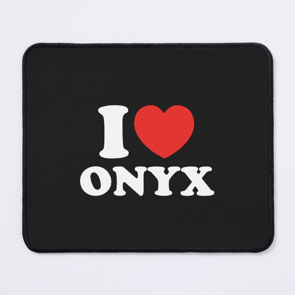 Item preview, I Love Onyx designed and sold by shitpostee.