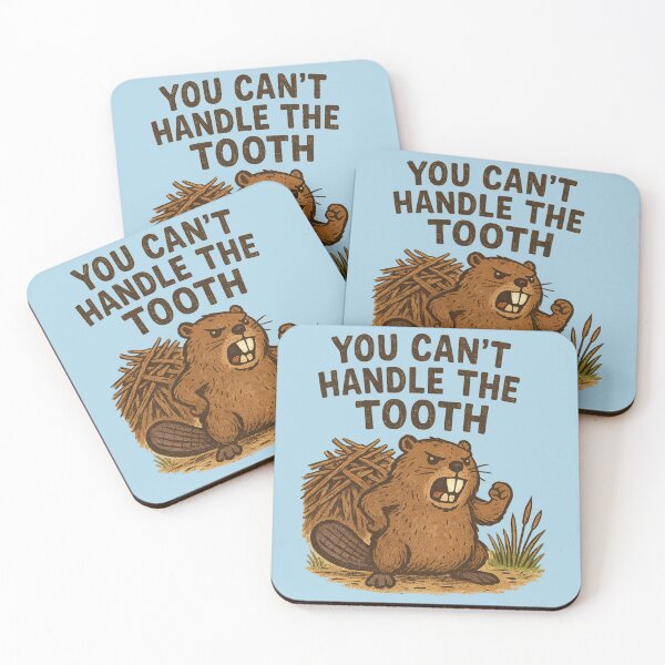 Item preview, You Can’t Handle the Tooth: Funny Beaver Pun designed and sold by ChirpInc.