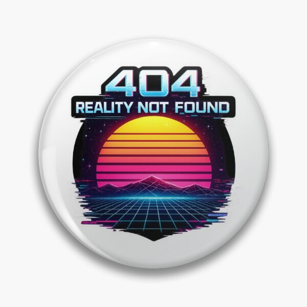 Artikelvorschau, 404 Realität nicht gefunden Synthwave-Grafik entworfen und verkauft von Bug by Design.