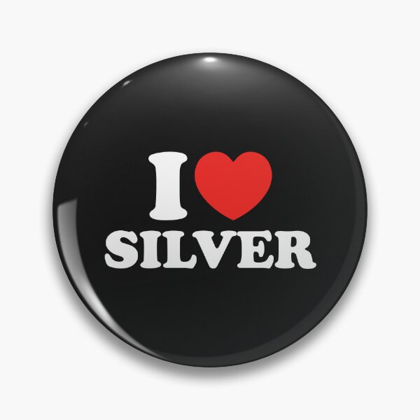Item preview, I Love Silver designed and sold by shitpostee.