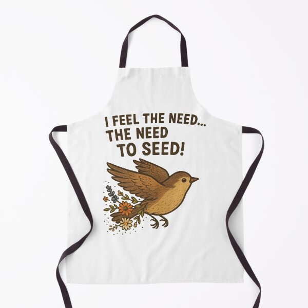 Item preview, I Feel the Need… the Need to Seed: Garden Bird Pun designed and sold by ChirpInc.