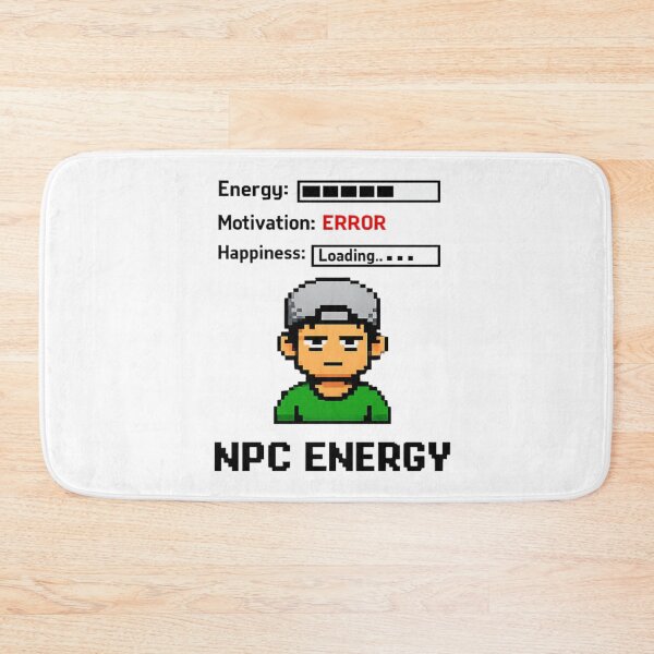 Item preview, NPC Energy – Funny Gamer Meme, Low Motivation, Relatable Burnout Humor designed and sold by HubCreates.