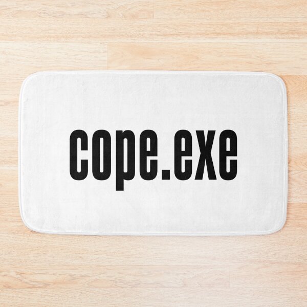 Item preview, Cope.exe designed and sold by Memes N Lore .