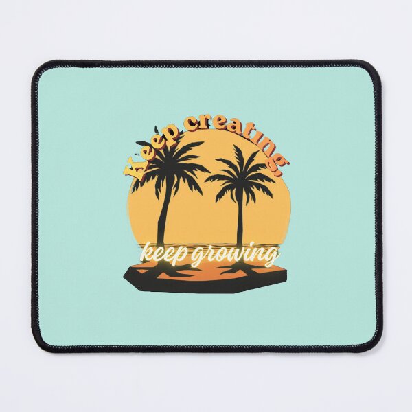 Item preview, Keep creating, keep growing Tropical Sunset Retro designed and sold by Rainbow Paws Garden.