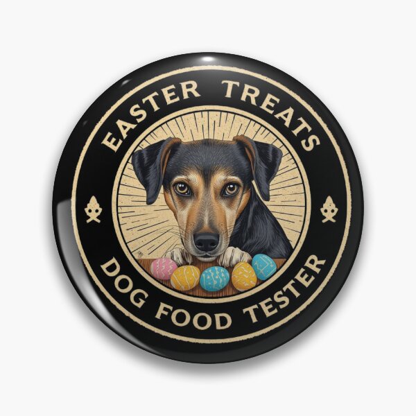 Item preview, Professional Easter Dog Food Tester badge designed and sold by YourTrendyTees.