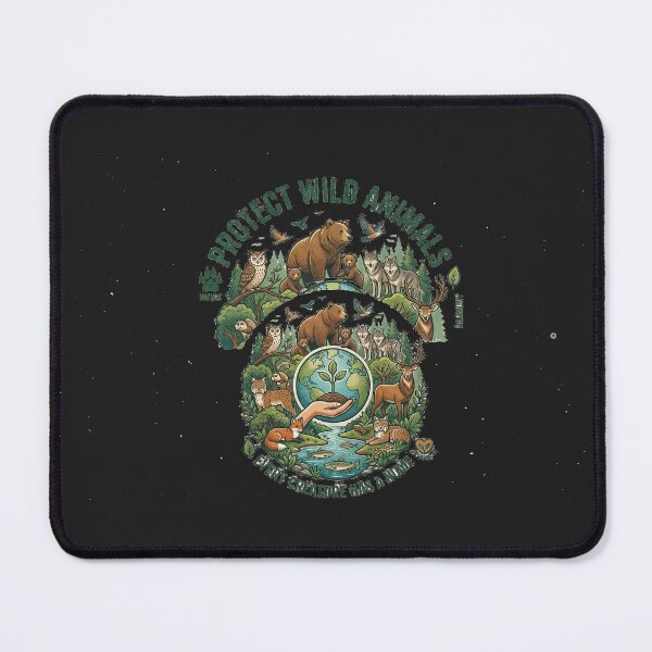 Item preview, Protect Wild Animals - Every Creature Has A Home designed and sold by CreativPlace.