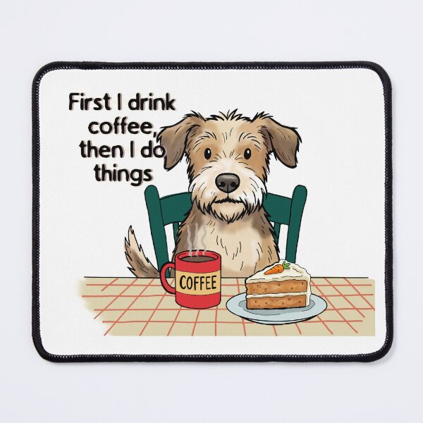Item preview, First I drink coffee, then I do things designed and sold by The Curious Cow.