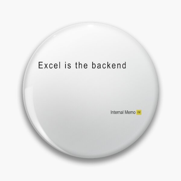 Item preview, Excel is the backend Office humor designed and sold by InternalMemo.