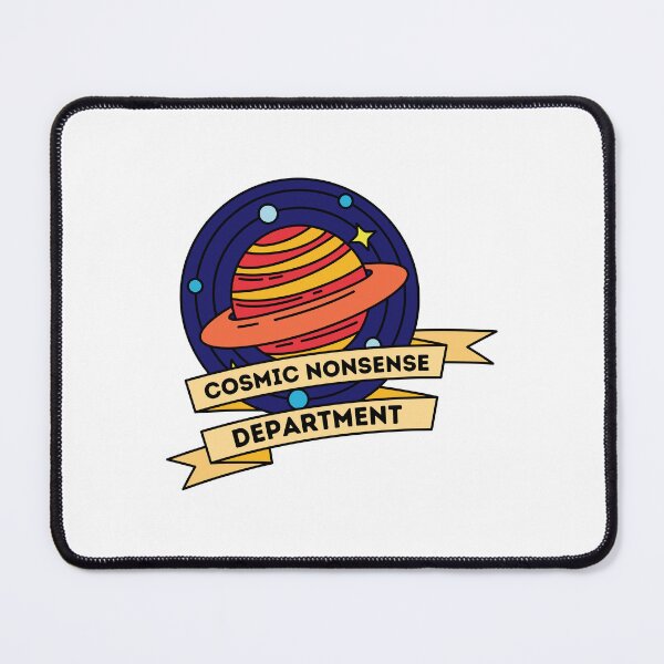 Item preview, Cosmic Nonsense Department Funny Sci Fi Humor Design designed and sold by CleanDecor.