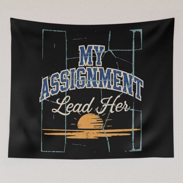 Item preview, My Assignment Lead Her designed and sold by SignumShop.