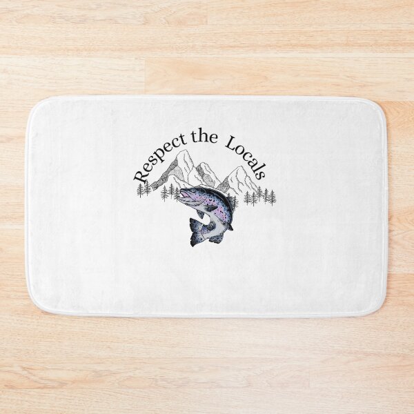 Item preview, Respect the Locals designed and sold by LakeTrail Studio.