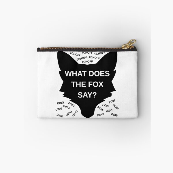 Item preview, WHAT DOES THE FOX SAY? designed and sold by GrizzlyJohns.
