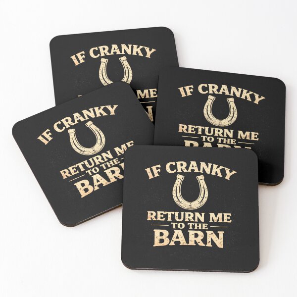 Item preview, If Cranky Return Me to the Barn designed and sold by JODYSMORGAN.