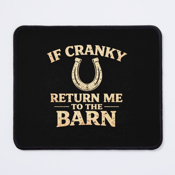 Item preview, If Cranky Return Me to the Barn designed and sold by JODYSMORGAN.