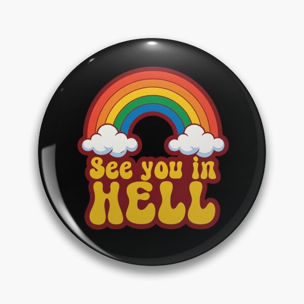 Item preview, See You In Hell Retro Rainbow designed and sold by TshirtsOnline-.