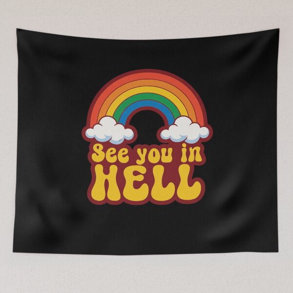 Item preview, See You In Hell Retro Rainbow designed and sold by TshirtsOnline-.