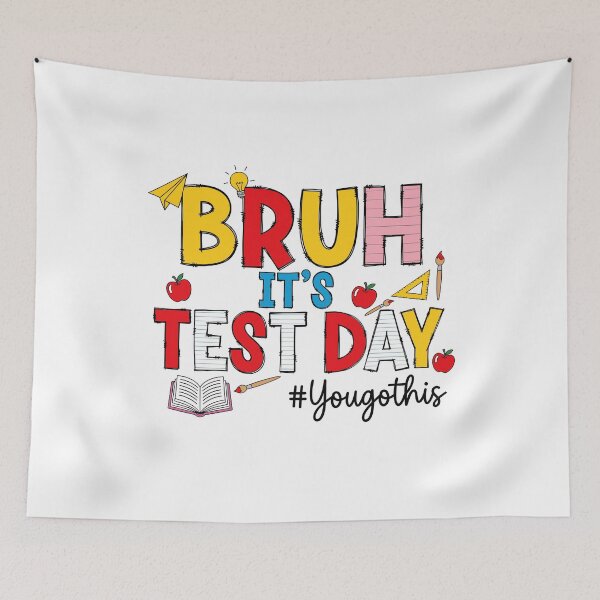 Item preview, Test Day Bruh Student School Humor designed and sold by KroghDs.
