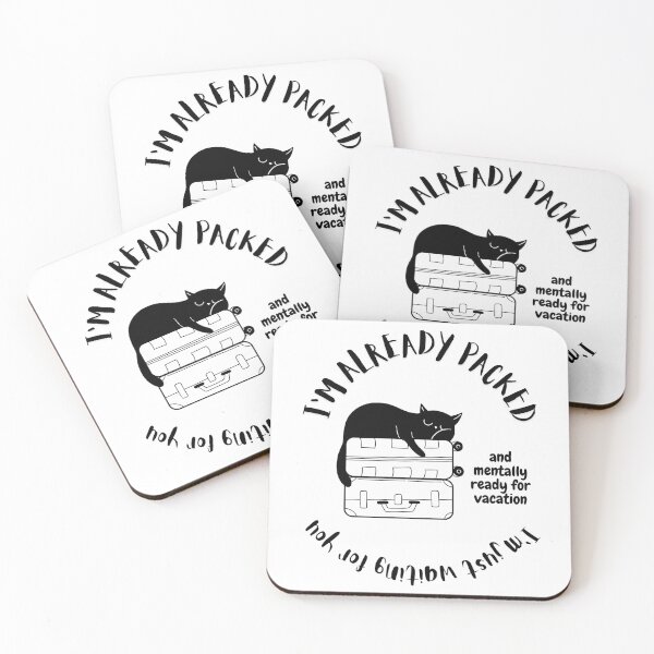 Item preview, I'm Already Packed And Waiting For You. designed and sold by Dinasshop.