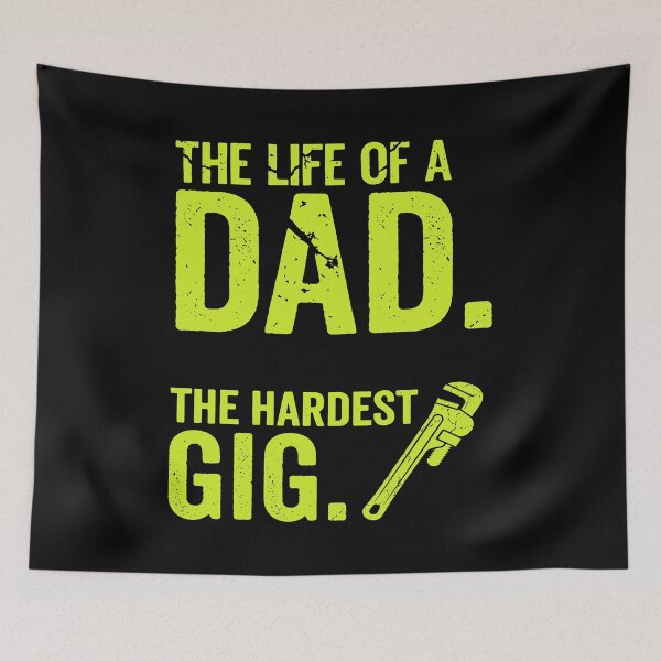 Item preview, The Life of a Dad The Hardest Gig – Funny Fathers Day Gift for Daddy designed and sold by Axivra.