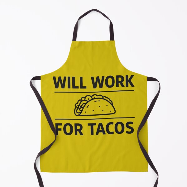 Item preview, Will Work for Tacos – Funny Taco Lover Food Humor Design designed and sold by rushaib.