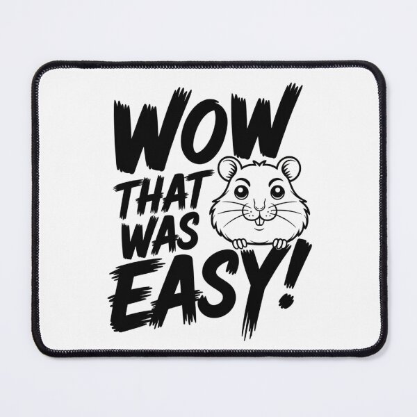 Item preview, Hamster - Wow, that was easy designed and sold by 123ks.