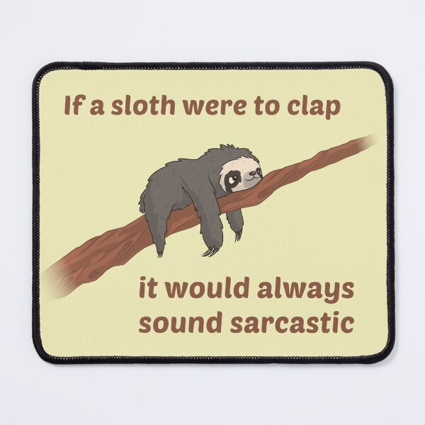 Item preview, Sarcastic Sloths designed and sold by Karen's Creations.