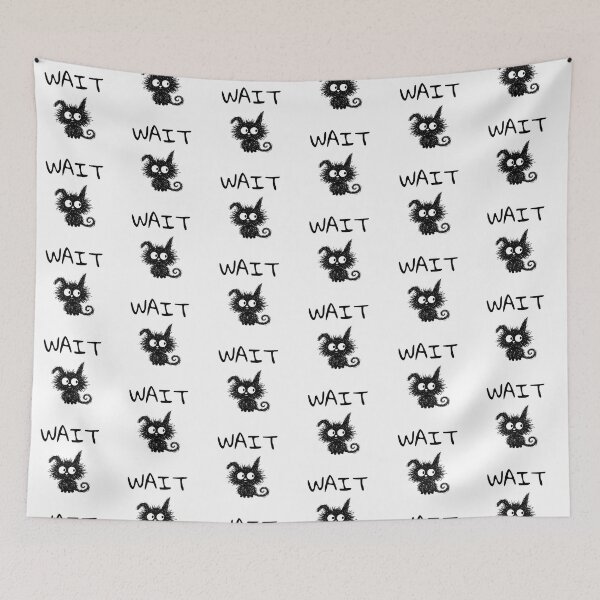Item preview, Funny Black Cat – Wait Mood | Doodle Cat Meme designed and sold by moodiecatshop.
