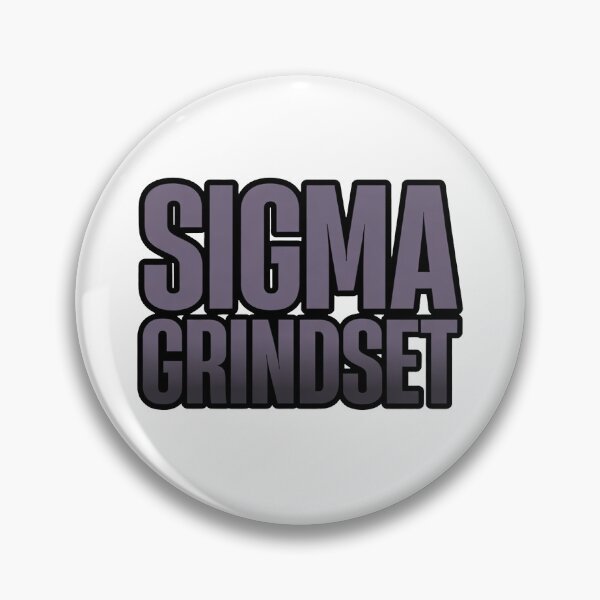 Item preview, Sigma Grindset Meme designed and sold by TernEdge.