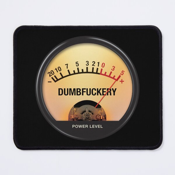 Item preview, Dumbfuckery designed and sold by -Koleidescope.