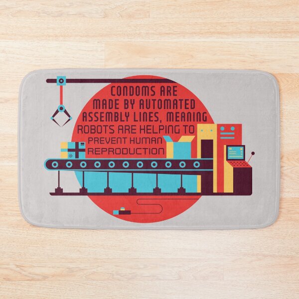 Item preview, Condoms Are Made by Automated Assembly Lines designed and sold by Karen's Creations.