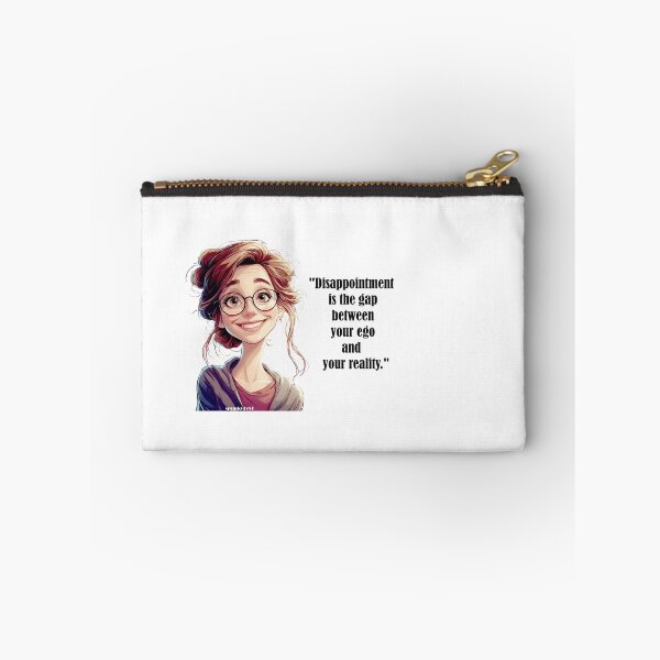 Item preview, "Disappointment is the gap between your ego and your reality." - Capri @ spunkyZeST designed and sold by spunkyZeST.