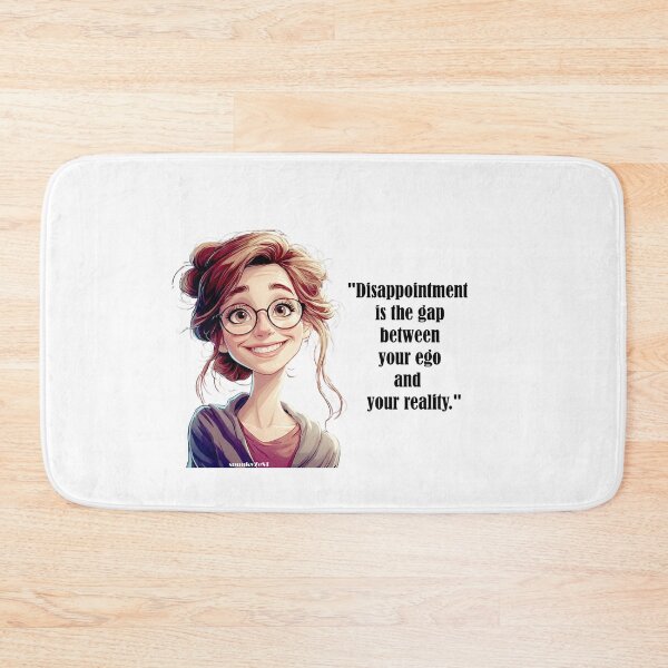 Item preview, "Disappointment is the gap between your ego and your reality." - Capri @ spunkyZeST designed and sold by spunkyZeST.