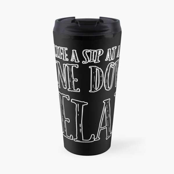 Wine Down Relax Travel Mug