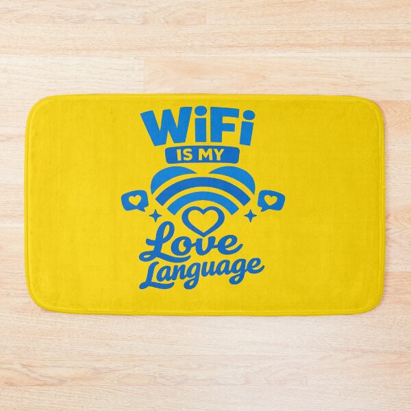 Item preview, WiFi Is My Love Language designed and sold by AndreBarnard.