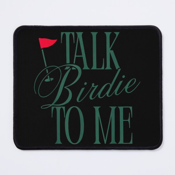 Item preview, Talk Birdie To Me Funny Golf Pun For Golfer Sports Club Enthusiasts designed and sold by EricCotanori.