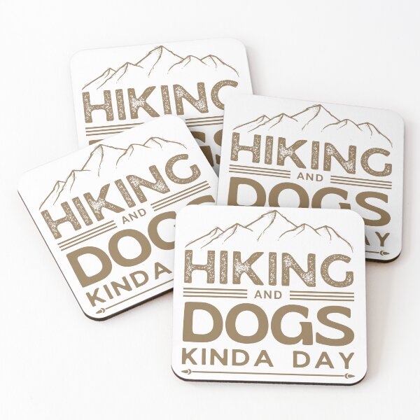 Item preview, Hiking and Dogs Kind of Day | Outdoor Adventure Dog Lover Design designed and sold by Paty S Lima.