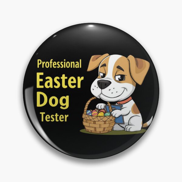 Item preview, Professional Easter Dog Food Tester eggs basket  designed and sold by YourTrendyTees.