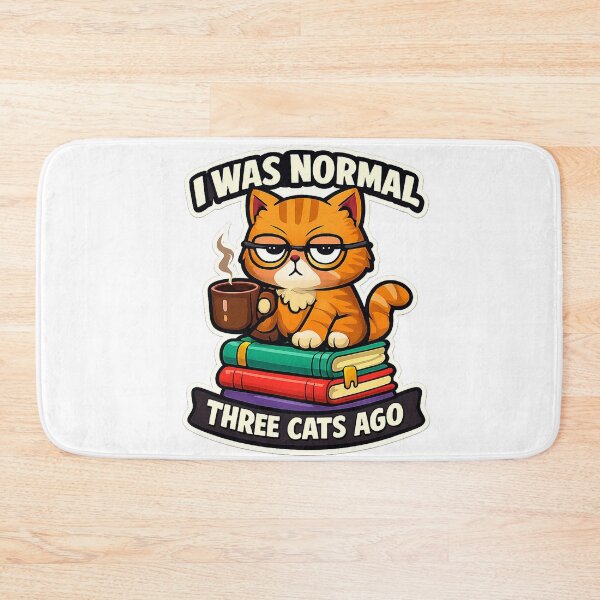 Item preview, I Was Normal Three Cats Ago Funny Cat Lover designed and sold by VaultInk.