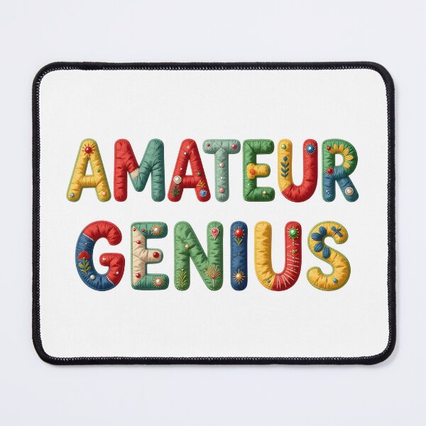 Item preview, AMATEUR GENIUS - IN COLORFUL FAUX LETTERING designed and sold by AlexOBrienArt.